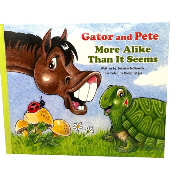 Hatch Ideas Other - Gator And Pete: More Alike Than It Seems Hardcover Childrens Book By S. McGovern